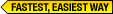 Fastest Easiest Way